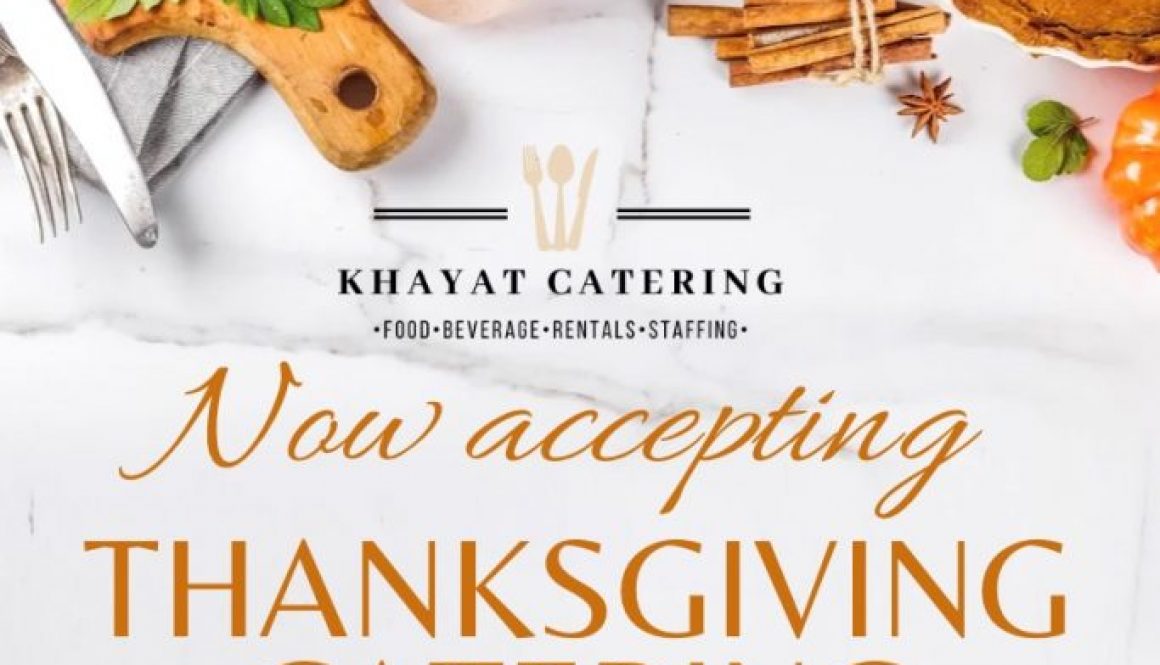 Thanksgiving Catering with Khayat Catering.
